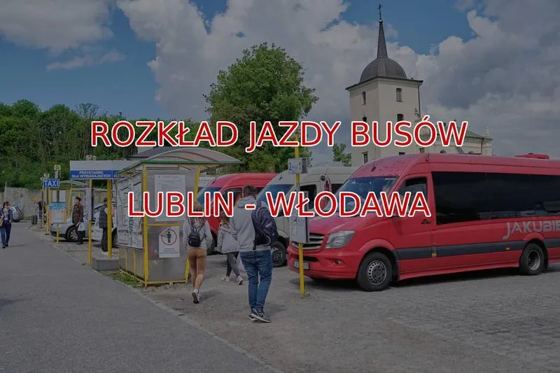 Podróż Lublin Włodawa